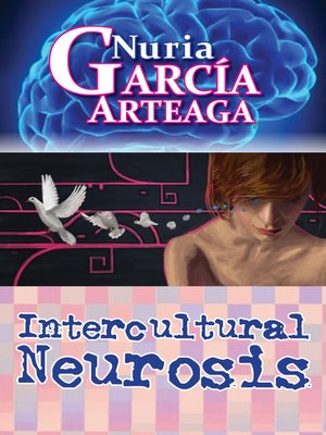 cover image of Intercultural Neurosis